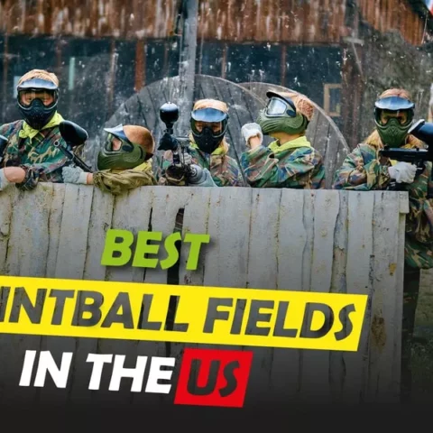 Best Paintball Fields In The US