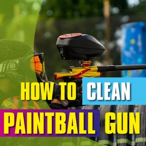 How To Clean Paintball Gun
