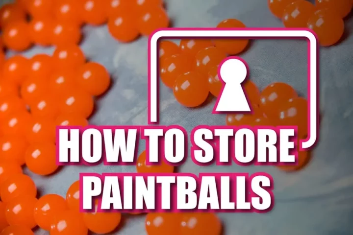 How To Store Paintballs